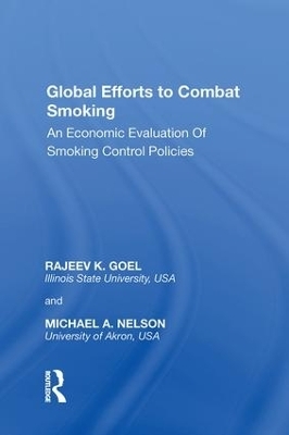 Global Efforts to Combat Smoking - Rajeev K. Goel, Michael A. Nelson