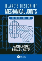 Blake's Design of Mechanical Joints - Josephs, Harold; Huston, Ronald L.