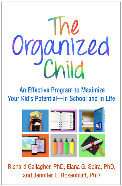 Organized Child -  Richard Gallagher,  Jennifer L. Rosenblatt,  Elana G. Spira