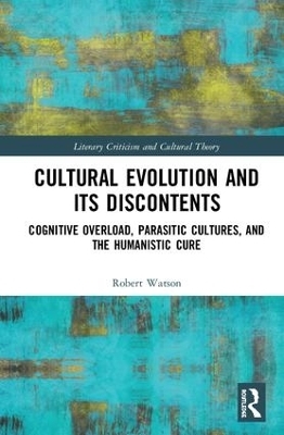 Cultural Evolution and its Discontents - Robert Watson