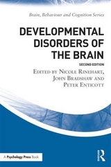 Developmental Disorders of the Brain - Rinehart, Nicole J.; Bradshaw, John L.; Enticott, Peter G.