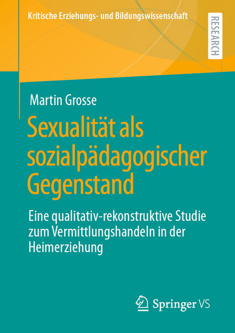 Sexualität als sozialpädagogischer Gegenstand - Martin Grosse