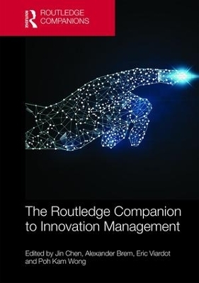 The Routledge Companion to Innovation Management - 