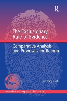 The Exclusionary Rule of Evidence - Kuo-hsing Hsieh