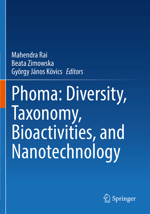 Phoma: Diversity, Taxonomy, Bioactivities, and Nanotechnology - 