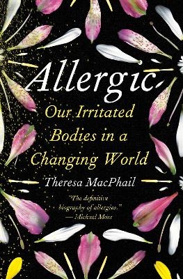 Allergic - Theresa MacPhail