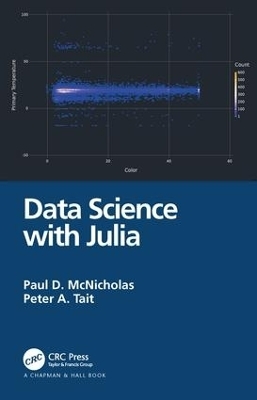 Data Science with Julia - Paul D. McNicholas, Peter Tait