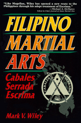 Filipino Martial Arts -  Mark V. Wiley