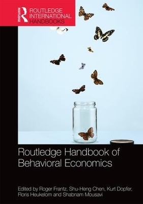 Routledge Handbook of Behavioral Economics - 