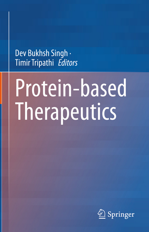 Protein-based Therapeutics - 