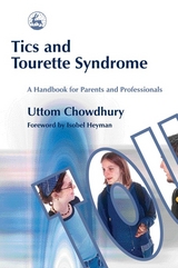 Tics and Tourette Syndrome -  Uttom Chowdhury