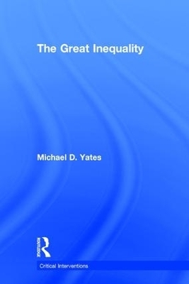 The Great Inequality - Michael Yates