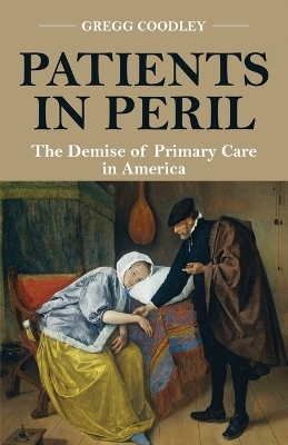 Patients in Peril - Gregg Coodley