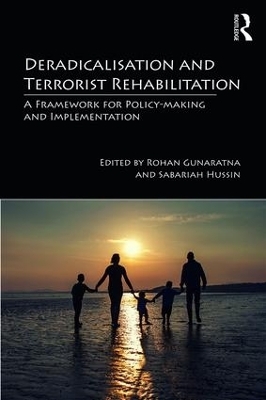 Deradicalisation and Terrorist Rehabilitation - 