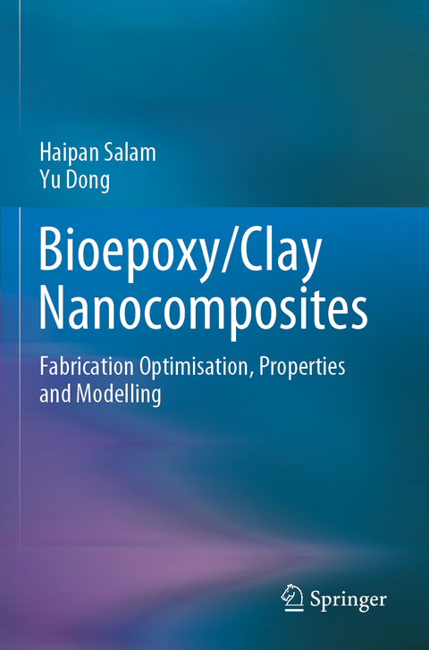 Bioepoxy/Clay Nanocomposites - Haipan Salam, Yu Dong