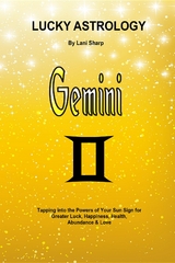 Lucky Astrology - Gemini -  Lani Sharp