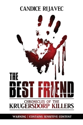 The Best Friend - Candice Rijavec