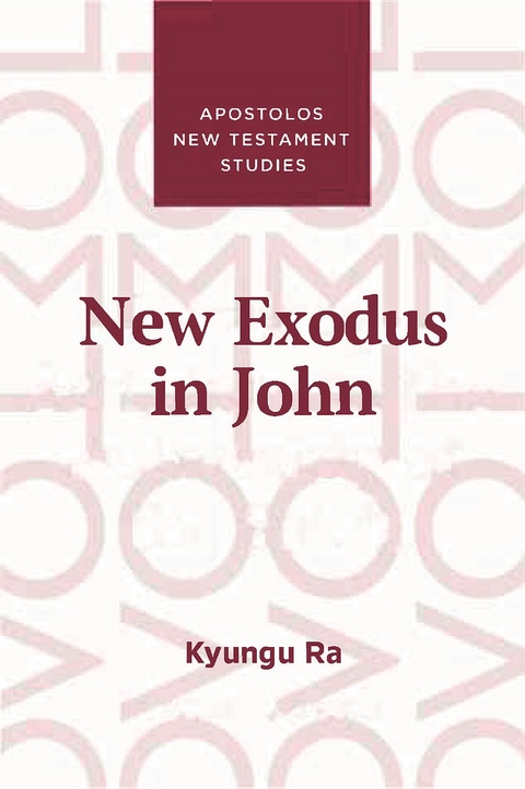 New Exodus in John -  Kyungu Ra