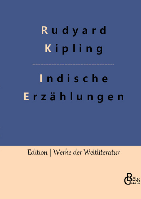 Indische Erzählungen - Rudyard Kipling