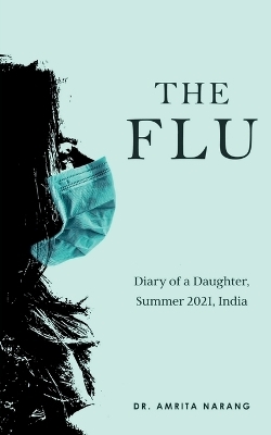 The Flu - Dr Amrita