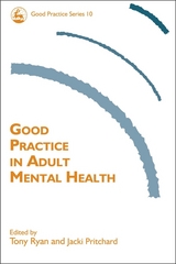 Good Practice in Adult Mental Health - 