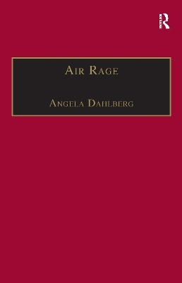 Air Rage - Angela Dahlberg