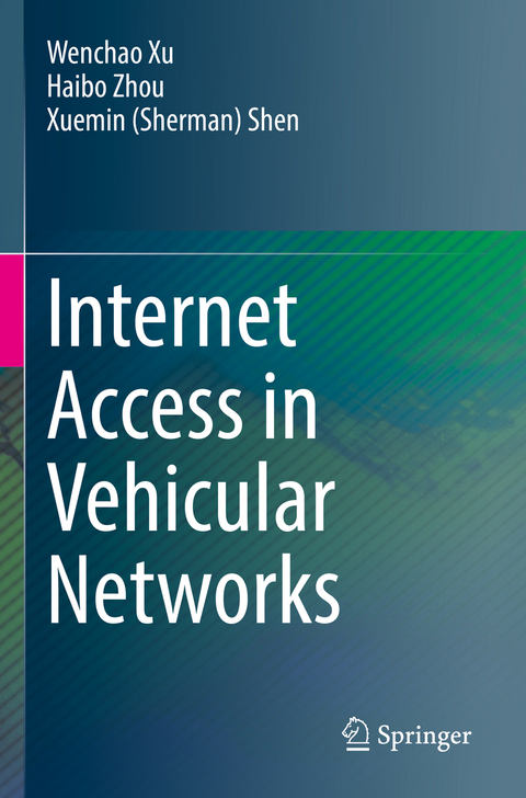 Internet Access in Vehicular Networks - Wenchao Xu, Haibo Zhou, Xuemin (Sherman) Shen