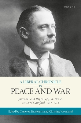 A Liberal Chronicle in Peace and War - 