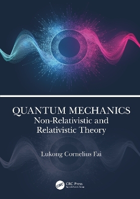 Quantum Mechanics - Lukong Cornelius Fai