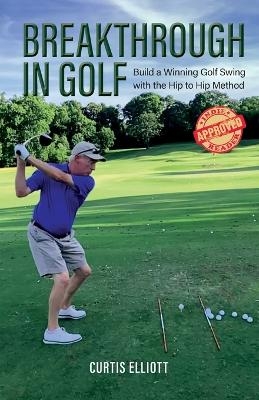 Breakthrough in Golf - Curtis Elliott