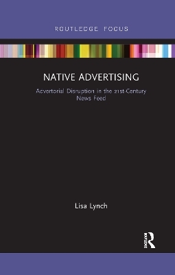 Native Advertising - Lisa Lynch