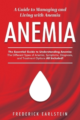 Anemia - Frederick Earlstein