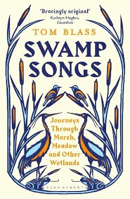 Swamp Songs - Tom Blass