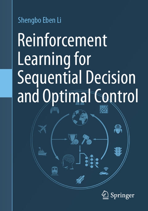 Reinforcement Learning for Sequential Decision and Optimal Control - Shengbo Eben Li