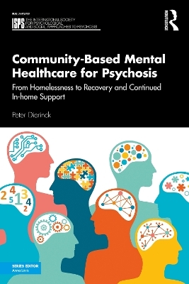 Community-Based Mental Healthcare for Psychosis - Peter Dierinck