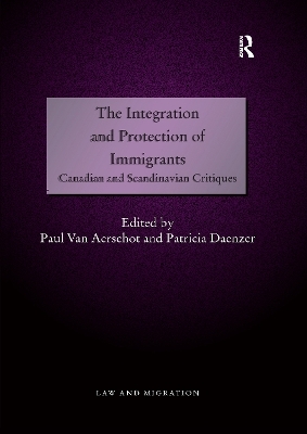 The Integration and Protection of Immigrants - Paul Van Aerschot, Patricia Daenzer