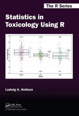 Statistics in Toxicology Using R - Ludwig A. Hothorn