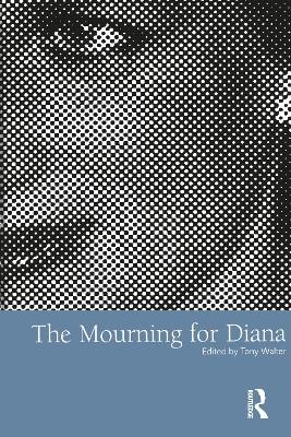 The Mourning for Diana - 