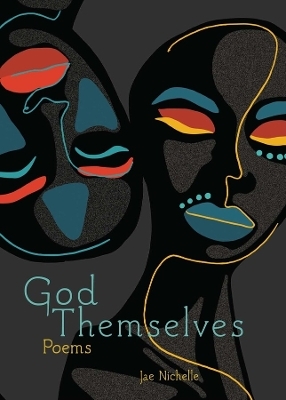 God Themselves - Jae Nichelle