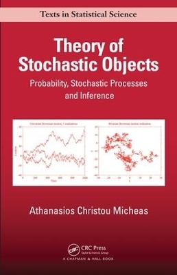 Theory of Stochastic Objects - Athanasios Christou Micheas