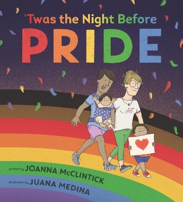 Twas the Night Before Pride - Joanna McClintick