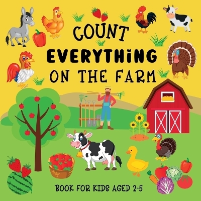 Count Everything On The Farm - Lily Hoffman