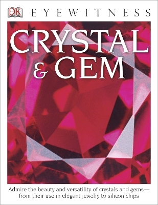 Eyewitness Crystal & Gem - R.F. Symes