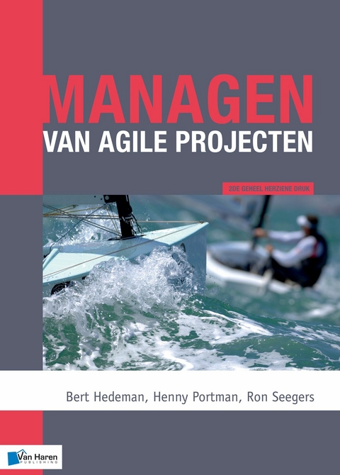 Managen van agile projecten 2de herziene druk -  Bert Hedeman,  Henny Portman,  Ron Seegers