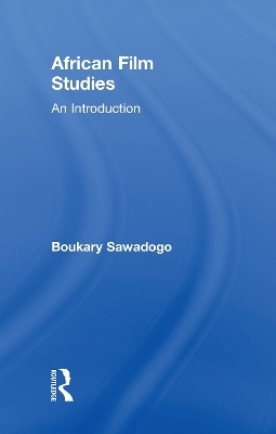 African Film Studies - Boukary Sawadogo