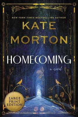 Homecoming - Kate Morton