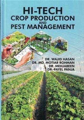 Hi-Tech Crop Production and Pest Management - Hasan Wajid