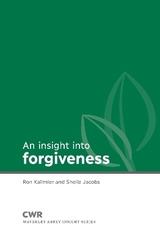 Insight into Forgiveness - Kallmier, Ron; Jacobs, Sheila