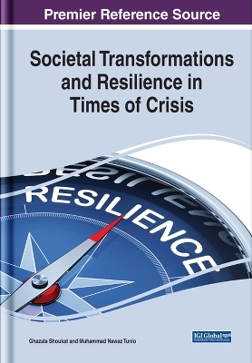 Societal Transformations and Resilience in Times of Crisis - 