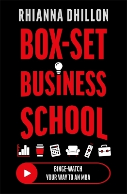 Box-Set Business School - Rhianna Dhillon